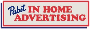 PABST BLUE RIBBON &quot;IN HOME ADVERTISING&quot;
